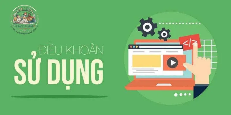 Trách nhiệm của người dùng khi tham gia lazy team